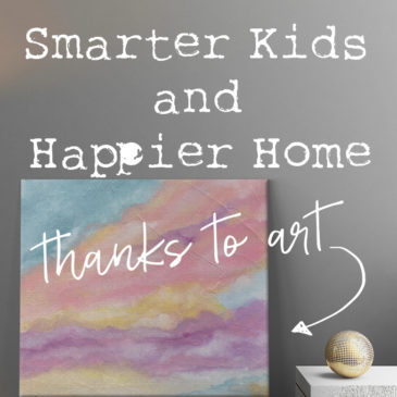 Smarter kids and a happier home all thanks to art.